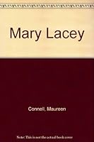 Mary Lacey 0690019505 Book Cover