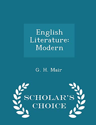 English Literature: Modern - Scholar's Choice E... 129713415X Book Cover
