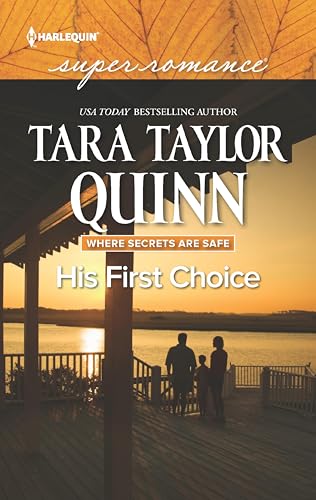 His First Choice (Where Secrets Are Safe)