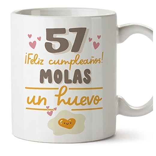 MUGFFINS Tazas 57 Cumpleaños - En Español - Feliz Cumpleaños Molas un Huevo - 11 oz / 330 ml - Regalo original y divertido