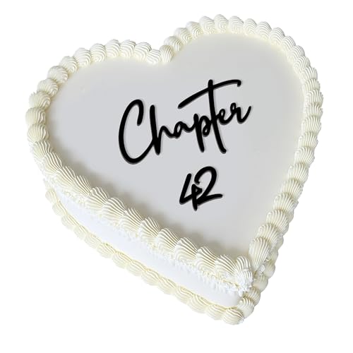 Chapter 42 Cake Topper, Acrylic Birthday Cake Topper for Women, Heart Cake Decoration, 42nd Birthday Party Decor, Minimalist Modern Birthday Cake Sign (chapter 42)