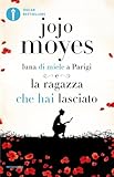 Luna di miele a Parigi-La ragazza che hai lasciato