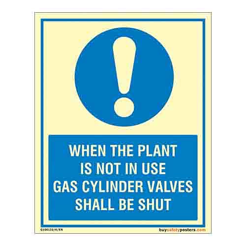 When The Plant is Not in Use Gas Cylinders Valves Shall be Shut Glow Sign - Premium Quality Glow In Dark Eco Vinyl Sticker - (375 mm X 250 mm)-image-20