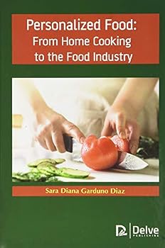Hardcover Personalized Food: From Home Cooking to the Food Industry Book