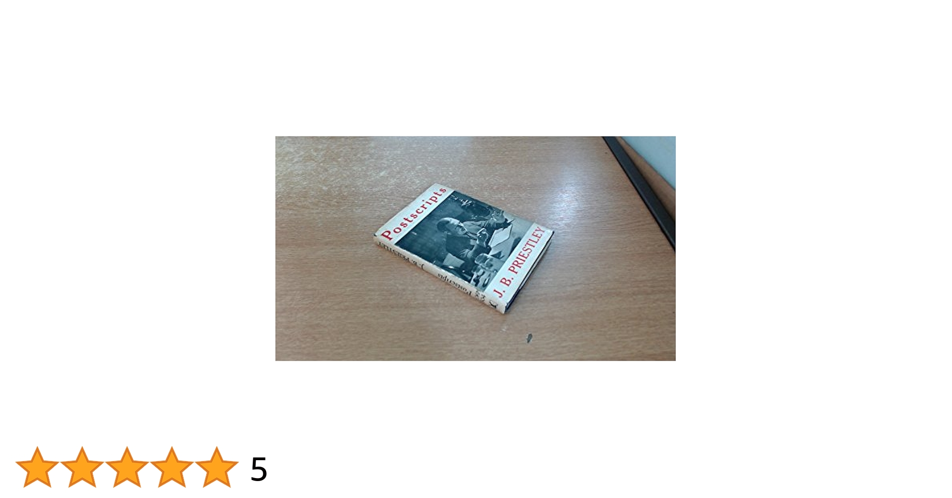 Postscripts: Amazon.co.uk: Priestley, J.B.: Books