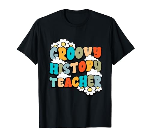 Groovy History Teachers Day Social Studies Back to School T-Shirt
