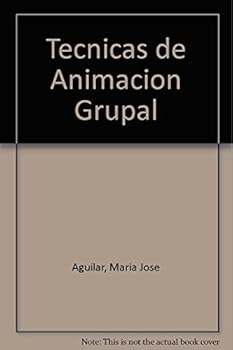Paperback Tecnicas de Animacion Grupal (Spanish Edition) [Spanish] Book