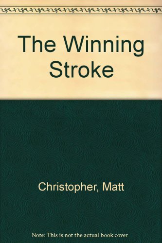 The Winning Stroke 0606100768 Book Cover