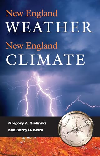 New England Weather, New England Climate (Unh Non-Series Title)