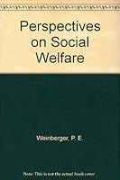 Perspectives on Social Welfare B007EJ1XL0 Book Cover