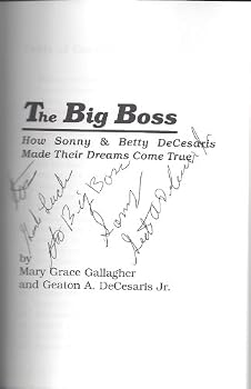 Hardcover The Big Boss : How Sonny & Betty DeCesaris Made Their Dreams Come True Book
