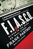 Fiasco: Blood in the Water on Wall Street