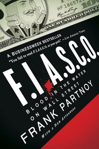 F.I.A.S.C.O.: Blood in the Water on Wall Street