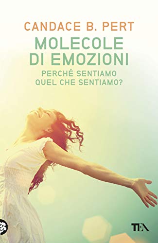 Molecole di emozioni (Italian Edition)
