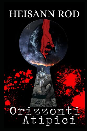 Orizzonti Atipici (Italian Edition)