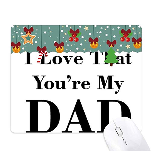 Tapis de souris You're My Dad durable en caoutchouc haute densité pour espace de travail