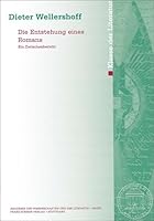 Die Entstehung Eines Romans: Ein Zwischenbericht 3515078126 Book Cover