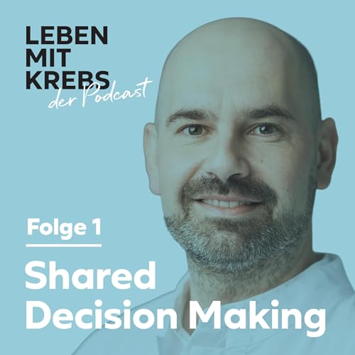 『Shared Decision Making | Fachpersonen & Patient:innen als Team』のカバーアート