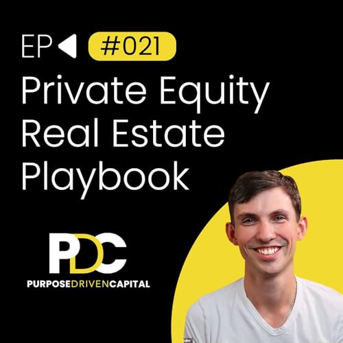 Building Wealth Through Private Equity Real Estate with Sean O&rsquo;Dowd cover art