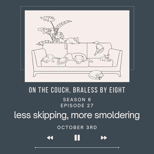 less skipping, more smoldering