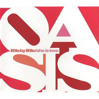 Little By Little / She Is Love