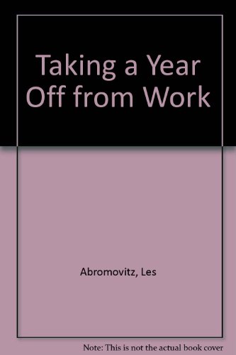 Taking a Year Off from Work view 2