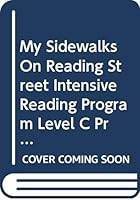 My Sidewalks On Reading Street Intensive Reading Program Level C Practice Book Teacher's Manual 0328272248 Book Cover