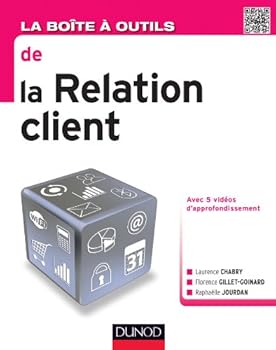 Paperback La Boîte à outils de la relation client [French] Book