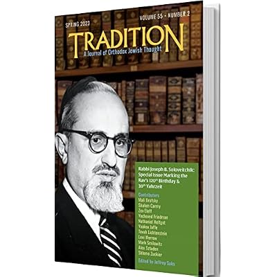 Tradition: A Journal of Orthodox Jewish Thought: Rabbi Joseph B. Soloveitchik