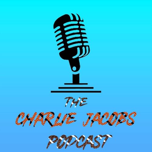 Couverture de The Charlie Jacobs Podcast