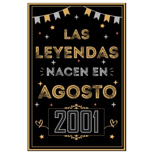 CUADERNO, LAS LEYENDAS NACEN EN AGOSTO 2001: Regalo de 21 cumpleaños para mujeres y hombres, ideas de 21 cumpleaños... un cumpleaños... divertido, ... regalo de 21 cumpleaños para él/ella.