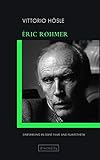 Éric Rohmer: Einführung in seine Filme und Filmästhetik (directed by)
