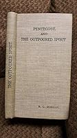 The Outpoured Spirit and Pentecost B005H5QDKE Book Cover
