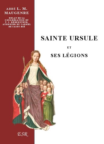 Couverture du livre Sainte Ursule, et ses légions