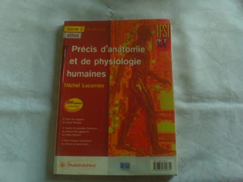 Précis d'anatomie et de physiologie humaines, 2 volumes