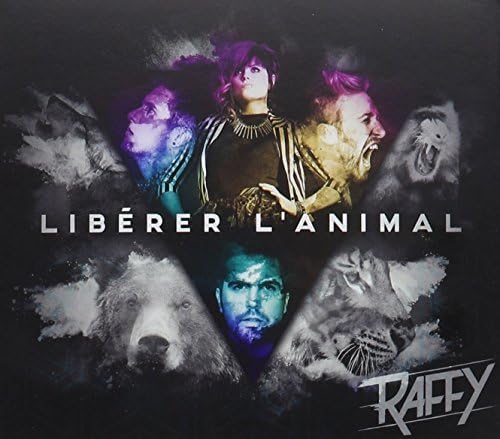 Liberer Lanimal [Audio CD] Raffy