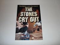 The Stones Cry Out 1930749015 Book Cover