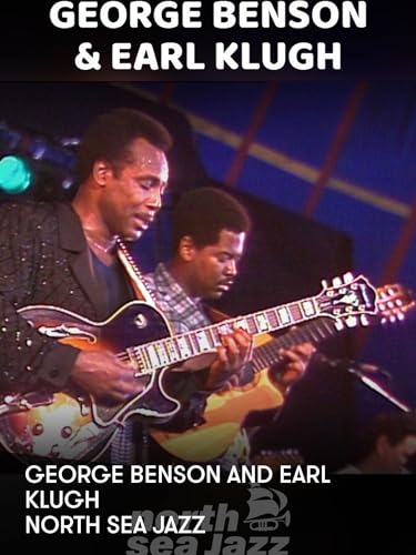 North Sea Jazz 1987 - George Benson and Earl Klugh