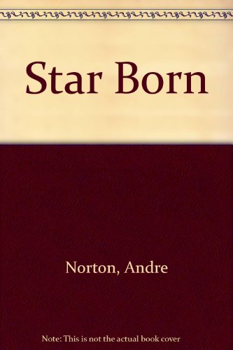 Star Born 0441780172 Book Cover