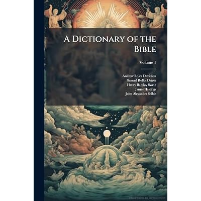 A Dictionary of the Bible
