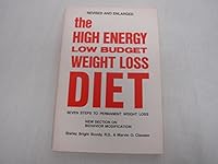 The high energy, low budget, weight loss diet: Seven steps to permanent weight loss 0378081616 Book Cover