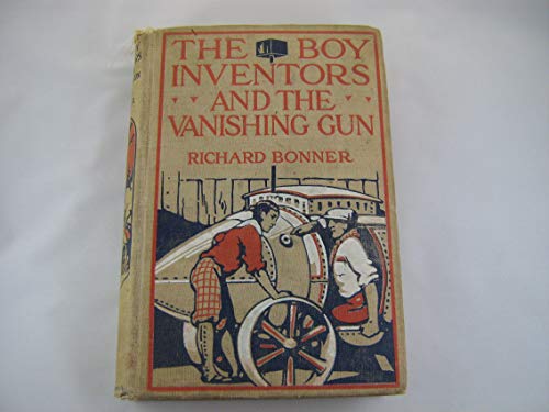 The Boy Inventors and the Vanishing Gun B002ZVRPG4 Book Cover