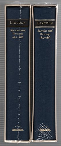Lincoln: Speeches and Writings: Volumes 1 and 2 (Library of America)