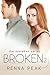 Broken #2 (The Mistaken Series Book 8)
