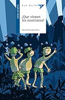 ¡Que vienen los marcianos! 8426390374 Book Cover