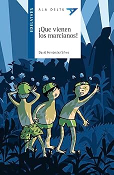Paperback ¡Que vienen los marcianos! (Spanish Edition) [Spanish] Book