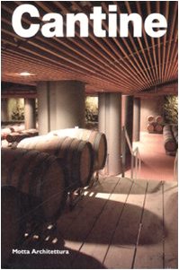 Cantine. Ediz. illustrata Cantine. Ediz. illustrata