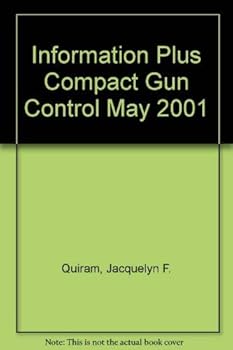 Paperback Gun Control: An American Issue (Information Plus Compact Reference Series) Book