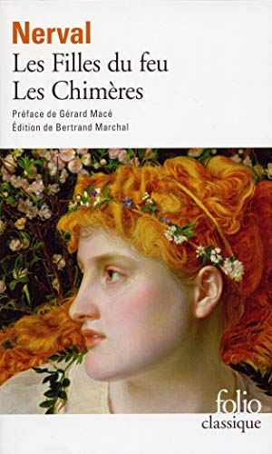 Les filles du feu/Les Chimères