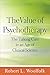 The Value of Psychotherapy: The Talking Cure in an Age of Clinical Science